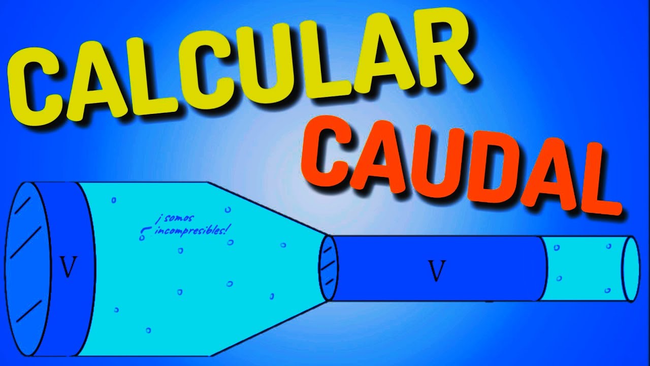 Cómo calcular el CAUDAL y la VELOCIDAD en una TUBERÍA [Mecánica de Fluidos] Flujo volumétrico