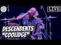 Descendents "Coolidge" LIVE