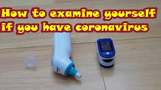 How to use a pulse oximeter for covid and what to do if low oxygen levels