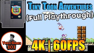 Tiny Toon Adventures | No Death Playthrough | 4K 60FPS | Video Games 101