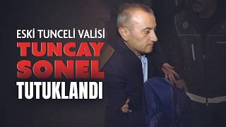 Gülistan Doku soruşturmasında dönemin Tunceli Valisi Tuncay Sonel tutuklandı