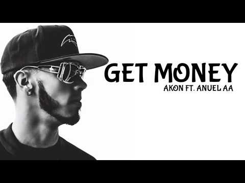 EL NEGREETO (AKON) & ANUEL AA - GET MONEY 🎵 (LYRIC VIDEO)