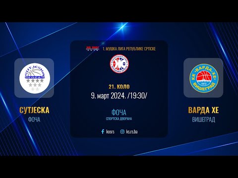 KK SUTJESKA - KK VARDA