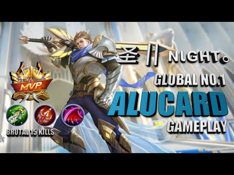 Global No.1 ALUCARD | 圣 || ɴιɢнт｡| Aggressive 15 Kills Gameplay |