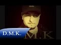 Mbijetoj -- D.M.K feat. D.I.P.