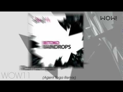 Betoko - Raindrops (Agent Toga Remix)