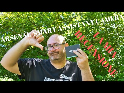 Arsenal Assistant Camera la mia recensione