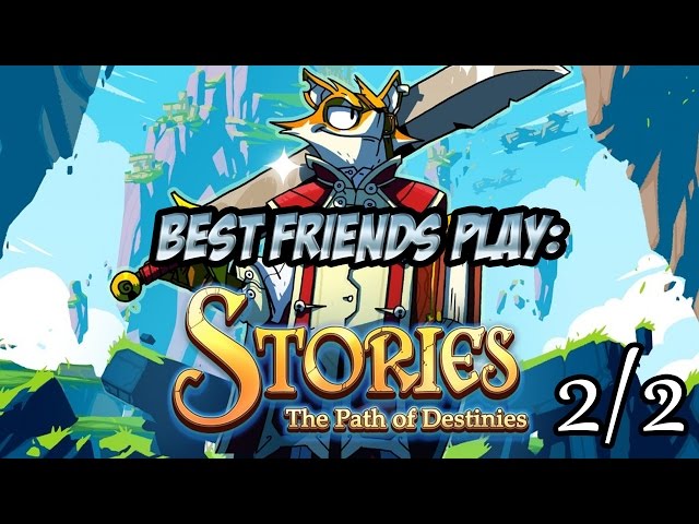 Stories: The Path of Destinies