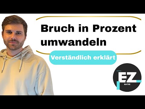 Bruch in Prozent umwandeln | Verständlich erklärt