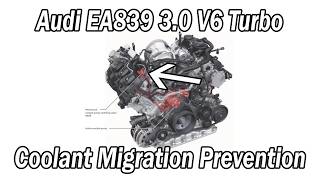 Prevent Coolant Migration into Vacuum System - Audi EA839 3.0 V6 Turbo