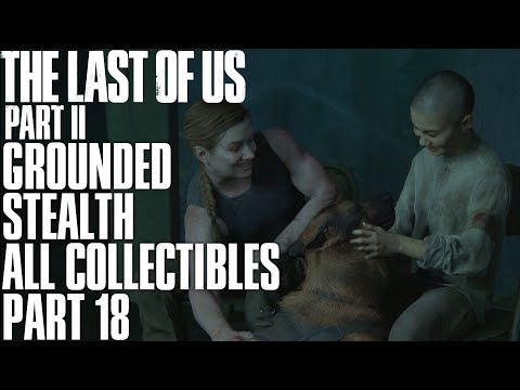 The Last Of Us Part 2 Ground Zero I Grounded / Stealth / No Damage / All Collectibles