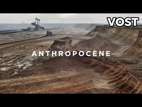 Anthropocène, l'époque humaine - Bande Annonce [VOST]