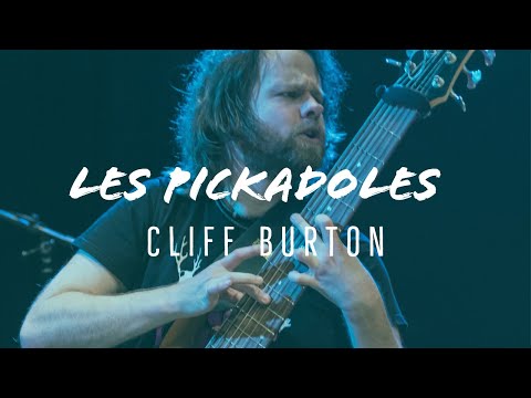 Les Pickadoles - Cliff Burton