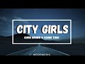 Chris Brown & Young Thug - City Girls (lyrics)