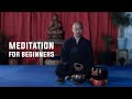 How To Meditate For Beginners | Chan Meditation | Meditation For Concentration And Focus