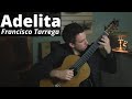 Adelita  |  Francisco Tárrega  |  Classical Guitar