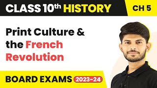 Print Culture and the French Revolution | Class 10 History Chapter 5 (2023-24)