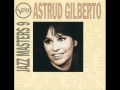 Astrud Gilberto - Day by day