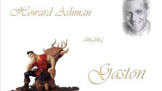 Howard Ashman singing Gaston