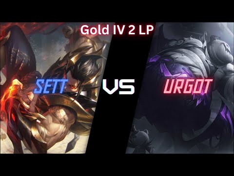 Sett vs Urgot | Ranked Climb VOD | Gold IV 2 LP Top Lane