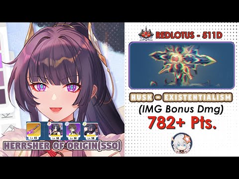Honkai Impact 3rd: Ex Abyss RedLotus (511D) V8.2 | Husk - Existentialism(IMG) | HoO(SS0)