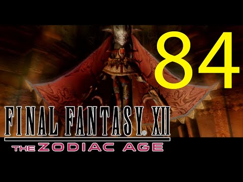 Guia Final Fantasy XII The Zodiac Age (100%) - CAP 84 - Shemhazai el Traidor