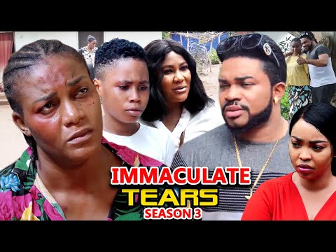 Immaculate Tears Season 3 (New Trending Blockbuster Movie)Queen Nwokoye - 2022 Latest Nigerian Movie