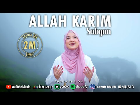 ALLAH KARIM ( اللہ کَرِیْم ) - SABYAN ( OFFICIAL MUSIC VIDEO )