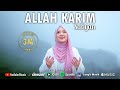ALLAH KARIM ( اللہ کَرِیْم ) - SABYAN ( OFFICIAL MUSIC VIDEO )
