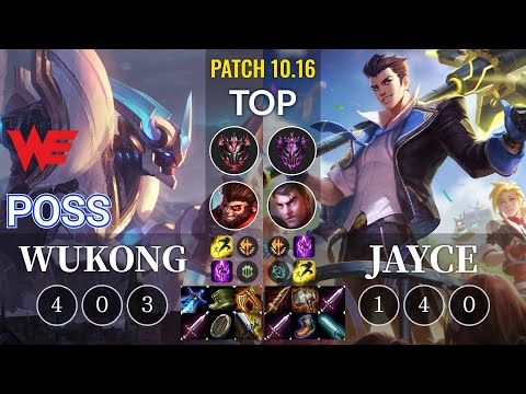 WE Poss Wukong vs Jayce Top - KR Patch 10.16