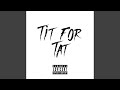 Tit for Tat (feat. Richi)