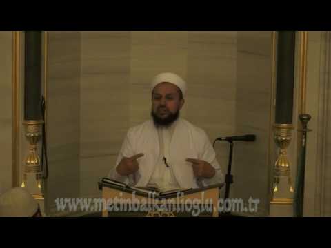 metin balkanlıoğlu hocaefendi 16 11 2016 mimarsinan camii sohbeti