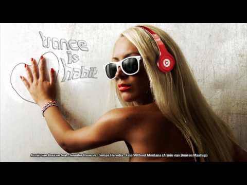 Armin van Buuren feat. Jennifer Rene vs Tomas Heredia - Fine Without Montana (AvB Mashup)  ASOT 569