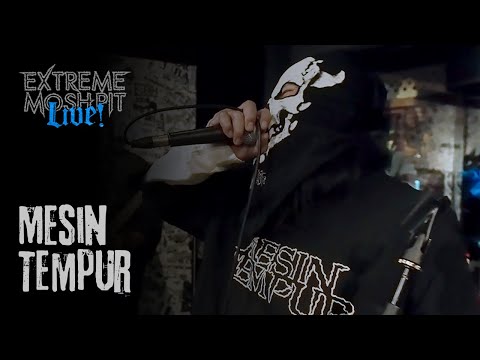 Extreme Moshpit "Live!" with Mesin Tempur