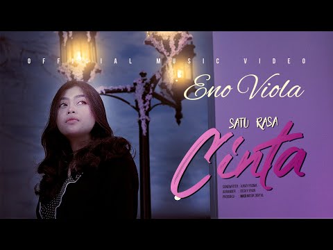 Eno Viola - Satu Rasa Cinta (Official Music Video) Akulah Cinta Sejatimu