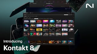 Video thumbnail for Introducing Kontakt 8 | Native Instruments by Native Instruments