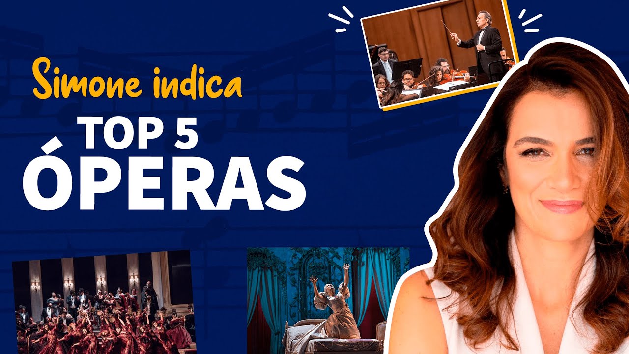 TOP 5 ÓPERAS PARA VER OU OUVIR