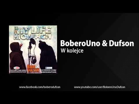 BoberoUno & Dufson - W kolejce