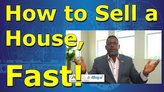 Real Estate Agent Training: How to Sell a House Fast