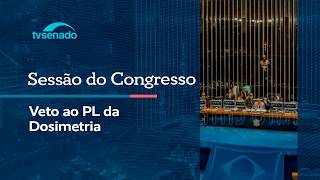 Congresso analisa veto ao projeto da dosimetria – 30/4/26