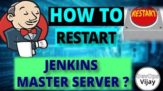 How to restart Jenkins controller (Master) in windows 11? | EP 07 | Jenkins Tutorial | Easy Method