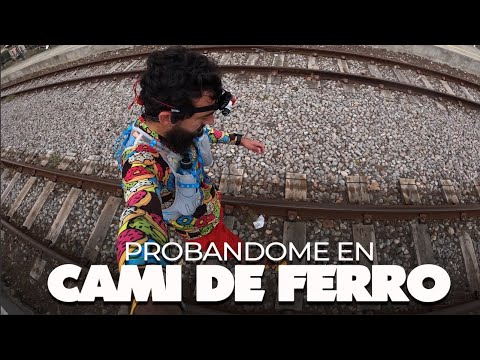 🏃♂ PROBANDOME EN ➡ CAMI DE FERRO 🚂