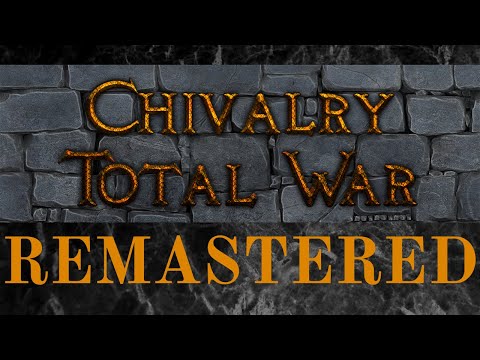 Chivalry Remastered - A Medieval Grand Campaign Mod for Rome Remastered!