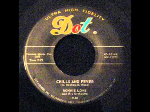Ronnie Love - Chills and fever