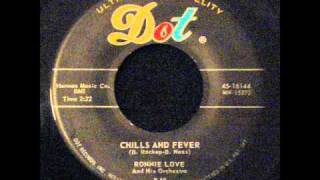 Ronnie Love - Chills and fever