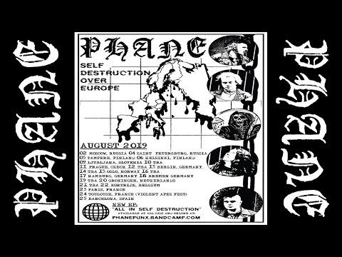 PHANE - "SELF DESTRUCTION OVER EUROPE" 2019 [Official Tour Promo Video]  #phane