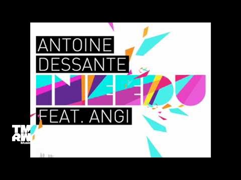 Antoine Dessante - I Need U Feat. Angi (Neuroxyde meets Aki Bergen Remix)
