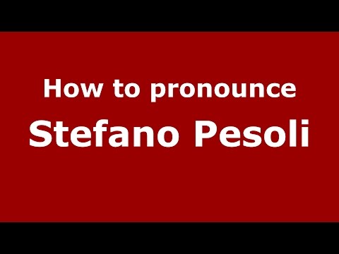 How to pronounce Stefano Pesoli (Italian/Italy)  - PronounceNames.com