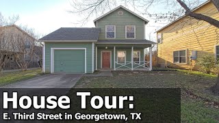 MLS House Tour: 1102 E. Third Street in Georgetown, TX - Special Home in Ideal Location