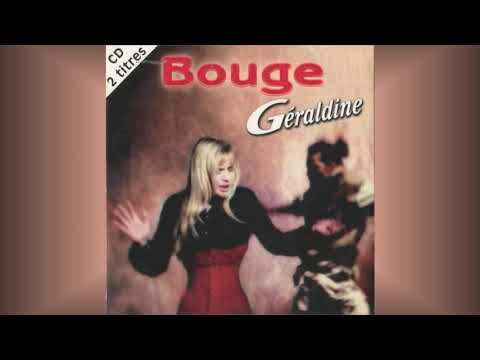 Géraldine   "Bouge"